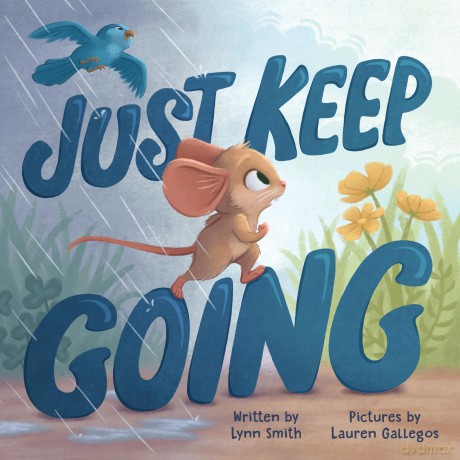 Just Keep Going - Lynn Smith [KSIĄŻKA]