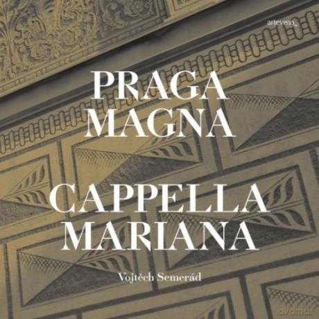 Praga Magna: Capella Mariana [CD]