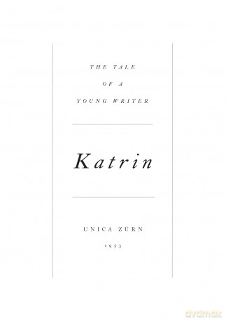 Katrin: The Tale of a Young Writer - Unica Zürn [KSIĄŻKA]