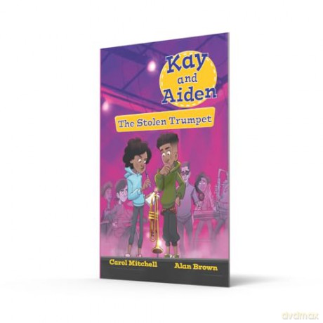 Kay and Aiden - The Stolen Trumpet (Fully Booked) - Carol Mitchell [KSIĄŻKA]