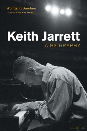 Keith Jarrett: A Biography (Popular Music History) - Wolfgang Sandner [KSIĄŻKA]
