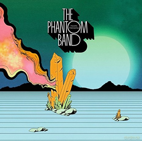 Phantom Band: Fears Trending [CD]