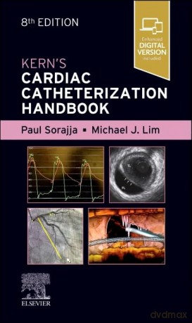 Kern's Cardiac Catheterization Handbook - Paul Sorajja MD FACC FAHA FSCAI [KSIĄŻKA]