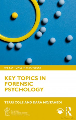 Key Topics in Forensic Psychology (BPS Key Topics in Psychology) - Terri Cole [KSIĄŻKA]