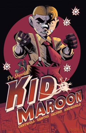 Kid Maroon: Volume 1 - Christopher Cantwell [KSIĄŻKA]