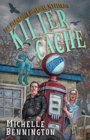 Killer Cache: 2 (The Hazardous Hoarding Mysteries, 2) - Michelle Bennington [KSIĄŻKA]