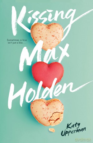 Kissing Max Holden - Katy Upperman [KSIĄŻKA]