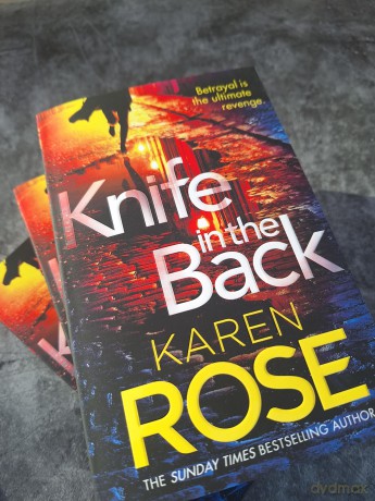 Knife in the Back: the brand new page-turner from the queen of suspense (The New Orleans Series) - Karen Rose [KSIĄŻKA]