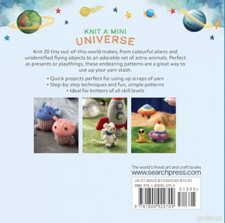 Knit a Mini Universe: 20 tiny cosmic projects - Sachiyo Ishii [KOMIKS]