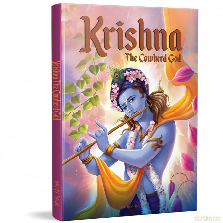 Krishna: The Cowherd God - Illustrated Stories From Indian History And Mythology (Tales from Indian Mythology) [KSIĄŻKA]