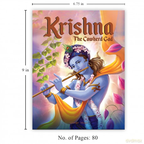 Krishna: The Cowherd God - Illustrated Stories From Indian History And Mythology (Tales from Indian Mythology) [KSIĄŻKA]