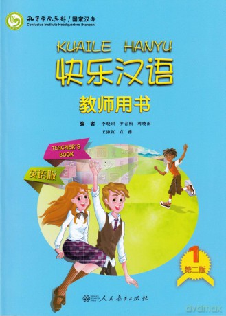 Kuaile Hanyu vol.1 - Teacher's Book - Li Xiaoqi [KSIĄŻKA]