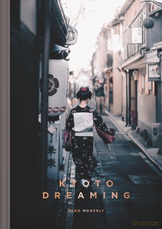 Kyoto Dreaming - Taro Moberly [KSIĄŻKA]