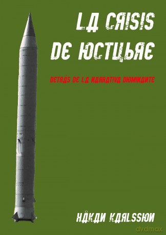 La crisis de octubre. Detrás de la narrativa dominante: Trabajos arqueologicos y antropológicos en las antiguas bases de misiles nucleares soviéticos en Cuba - Hakan Karlsson [KSIĄŻKA]