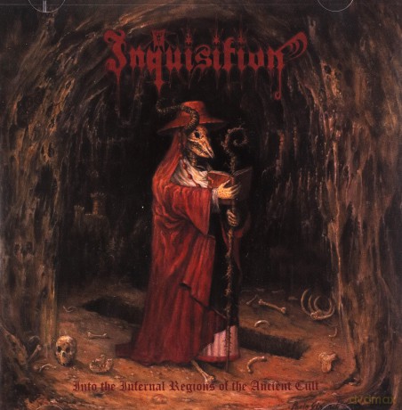 Inquisition: Into The Infernal Regions Of The Ancient Cult  [CD]