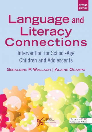 Language and Literacy Connections: Intervention for School-Age Children and Adolescents - Geraldine P. Wallach [KSIĄŻKA]