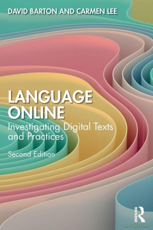 Language Online: Investigating Digital Texts and Practices - David Barton [KSIĄŻKA]