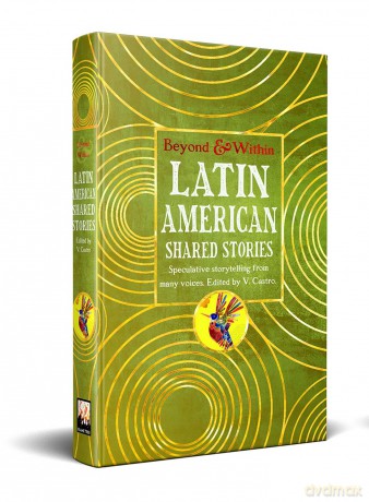 Latin American Shared Stories (Beyond and Within) - V. Castro [KSIĄŻKA]