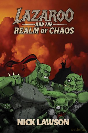 Lazaroo and the Realm of Chaos - Nick Lawson [KSIĄŻKA]
