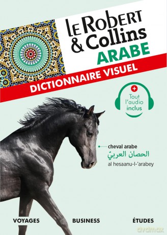 Le Robert et Collins Dictionnaire Visuel Arabe: French-Arabic (Les Dictionnaires Visuels) - Collectif [KSIĄŻKA]