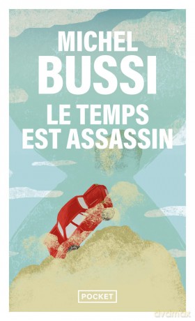 Le temps est assassin - Michel Bussi [KSIĄŻKA]