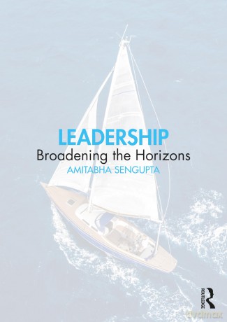 Leadership: Broadening the Horizons - Amitabha Sengupta [KSIĄŻKA]