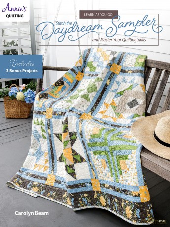 Learn as You Go: Stitch the Daydream Sampler: and master your quilting skills - Carolyn Beam [KSIĄŻKA]