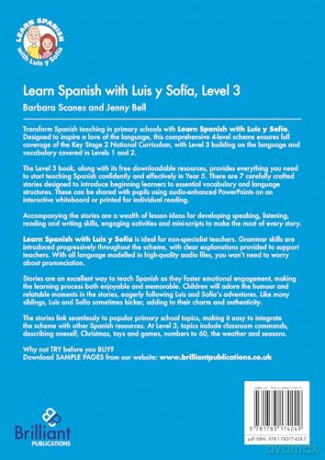 Learn Spanish with Luis y Sofía, Level 3: A Story-based Scheme for Teaching Spanish at Upper KS2 - Barbara Scanes [KSIĄŻKA]