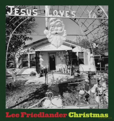 Lee Friedlander: Christmas - Peter Kayafas [KSIĄŻKA]