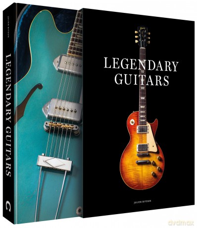 Legendary Guitars: Explore the World's Most Exceptional Guitars - Julien Bitoun [KSIĄŻKA]