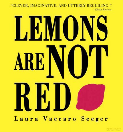 Lemons Are Not Red - Laura Vaccaro Seeger [KSIĄŻKA]