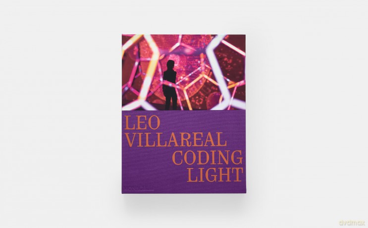 Leo Villareal: Coding Light - Leo Villareal [KSIĄŻKA]