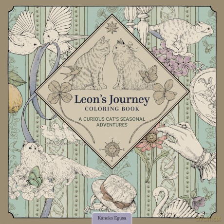Leon's Journey Coloring Book: A Curious Cat's Seasonal Adventures (Design Originals) Whimsical Animal Scenes, Nature-Inspired Art, and Storybook Coloring from Kanoko Egusa - Relaxing Gift for Adults - Kanoko Egusa [KSIĄŻKA]