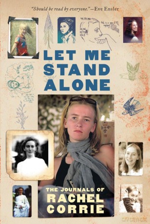 Let Me Stand Alone - The Journals of Rachel Corrie Corrie - Rachel Corrie [KSIĄŻKA]