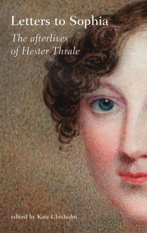 Letters to Sophia: The Afterlives of Hester Thrale - Kate Chisholm [KSIĄŻKA]