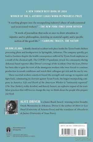 Life and Death of the American Worker: The Immigrants Taking on America's Largest Meatpacking Company - Alice Driver [KSIĄŻKA]