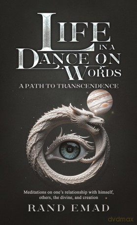 Life in a Dance on Words: A Path to Transcendence - Rand Emad [KSIĄŻKA]