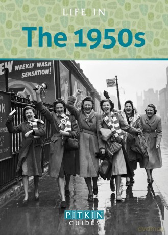 Life in the 1950s - Mike Brown [KSIĄŻKA]