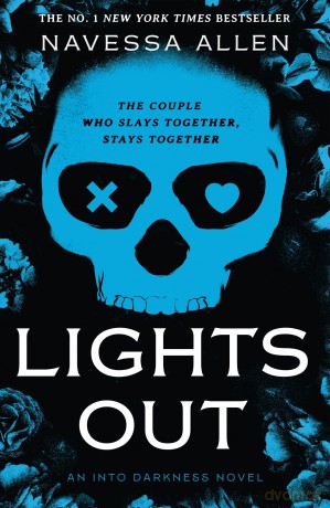 Lights Out: Book 1 of the multi-million copy bestselling Into Darkness series from viral TikTok sensation Navessa Allen - Navessa Allen [KSIĄŻKA]