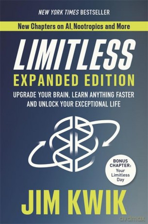 Limitless Expanded Edition: Upgrade Your Brain, Learn Anything Faster and Unlock Your Exceptional Life - Jim Kwik [KSIĄŻKA]