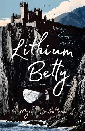 Lithium Betty - Myrna Combellack [KSIĄŻKA]