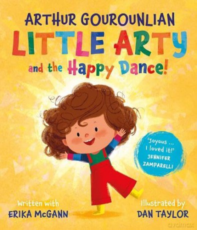 Little Arty and the Happy Dance! - Arthur Gourounlian [KSIĄŻKA]