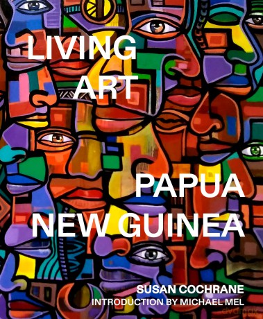 Living Art: Papua New Guinea - Susan Cochrane [KSIĄŻKA]