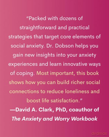 Living Well with Social Anxiety: Practical Strategies for Improving Your Daily Life (The Guilford Living Well) - Deborah Dobson [KSIĄŻKA]