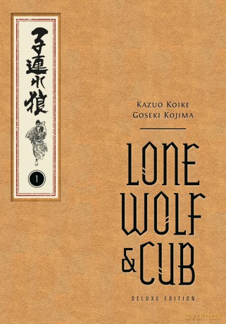 Lone Wolf and Cub Deluxe Edition Volume 1 - Kazuo Koike [KOMIKS]