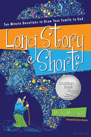 Long Story Short: Ten-Minute Devotions to Draw Your Family to God - Marty Machowski [KSIĄŻKA]