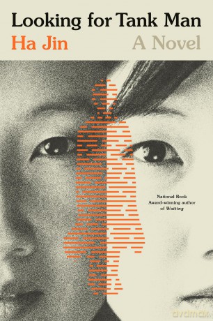 Looking for Tank Man: A Novel - Ha Jin [KSIĄŻKA]