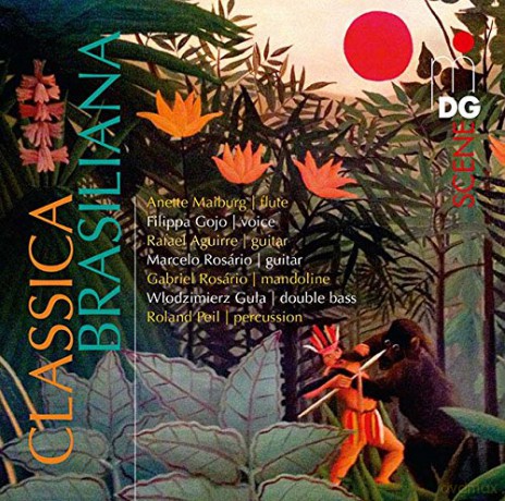 Anette Maiburg: Classica Brasiliana: Works By Pixinguinha Nazareth [CD]