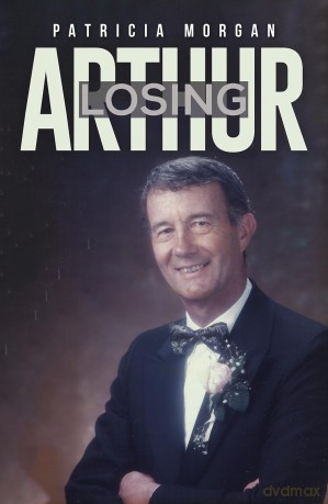 Losing Arthur - Patricia Morgan [KSIĄŻKA]