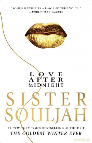 Love After Midnight: A Novel: Volume 3 (The Winter Santiaga Series) - Sister Souljah [KSIĄŻKA]